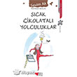Scak ikolatal Yolculuklar Can ocuk Yaynlar