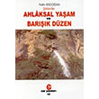 iirlerde Ahlaksal Yaam ve Bark Dzen Fethi Erdoan Can Yaynlar Ali Adil Atalay