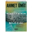 Ninattann Bilezii Ahmet mit Yap Kredi Yaynlar