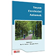 Yaam Evrelerini Anlamak Berfin Varl Nurgn Oktik Pegem Akademi Yaynlar